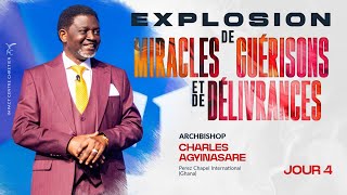 JOUR 4  EXPLOSION DE MIRACLES GUÉRISONS ET DÉLIVRANCES  Archbishop Charles AGYINASARE [upl. by Eaner]