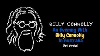 An Evening In Australia With Billy Connolly  Billy Connolly Interview  Full Version [upl. by Obe]