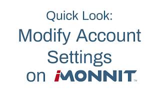 Quick Look Modify Account Settings on iMonnit [upl. by Enar420]