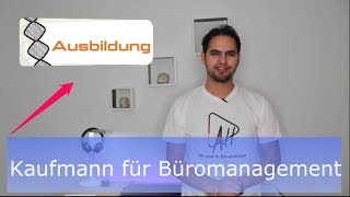 آوسبيلدونغ في ألمانيا Kaufmann  Kauffrau für Büromanagement [upl. by Gelb]