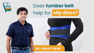 MedVentures  Does lumbar belt help for slip discs  DrAbhay Nene  DrVivek Vincent [upl. by Meenen158]