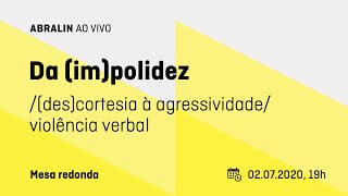 Da impolidez descortesia à agressividade violência verbal a conflitualidade emergente em amb [upl. by Eul366]