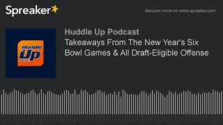 Takeaways From The New Years Six Bowl Games amp All DraftEligible Offense [upl. by Sudnak]