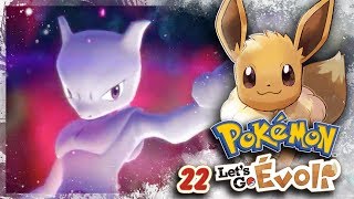 MEWTWO   POKEMON Lets Go EVOLI 22 [upl. by Ahsieki]