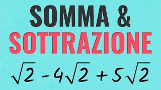 ADDIZIONE e SOTTRAZIONE di RADICALI  Spiegazione con Esercizi Svolti [upl. by Anitsirc]