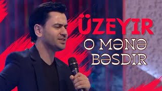 Uzeyir Mehdizade  O Mene Besdir  Ekskluziv [upl. by Haimehen]