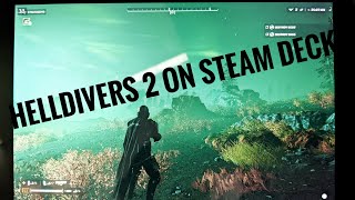 Helldivers 2 on Steam Deck Low Setting [upl. by Nickelsen849]