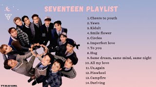 Seventeen Playlist music for studyrelaxsleepmotivation [upl. by Rockwell]