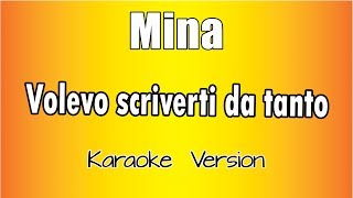 Mina  Volevo scriverti da tanto versione Karaoke Academy Italia [upl. by Feliks]