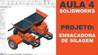 AULA 4  CURSO SOLIDWORKS NA PRÁTICA  PROJETO Ensacadora de Silagem Dupla solidworks [upl. by Craner]