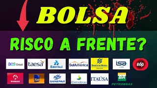 BOVESPA RISCO EM TAEE11 TRPL4 SAPR4 BBSE3 BBAS3 AESB3 CPLE6 EGIE3 ITSA4 CXSE3 FIIs e [upl. by Giles]