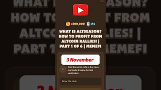 WHAT IS ALTSEASON HOW TO PROFIT FROM ALTCOIN RALLIES  PART 1 OF 6  MEMEFI memefi code [upl. by Durrell]