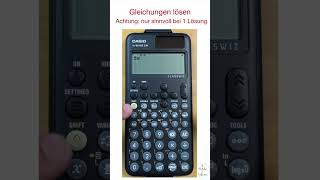 Casio fx991DE CW Gleichungen lösen [upl. by Harmon46]