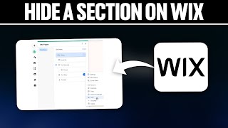 How To Hide a Section on Wix Website 2024 Full Tutorial [upl. by Gran]