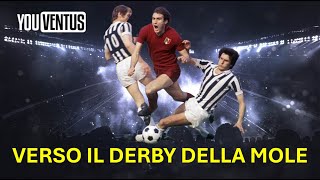 Verso il Derby della Mole  Youventus Talk [upl. by Eibber]