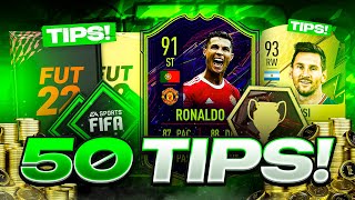 50 Tips To Help You DOMINATE FIFA 22 Ultimate Team [upl. by Nrublim552]