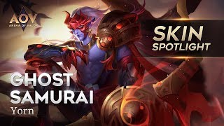 Ghost Samurai Yorn  Skin Spotlight Garena AOV  Arena of Valor [upl. by Oneil]