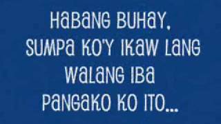 Habang Buhay by Yeng Constantino with lyrics [upl. by Davin]