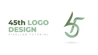 Tutorial PixelLab  Desain logo profesional angka 45  Bagian 5 [upl. by Navillus614]