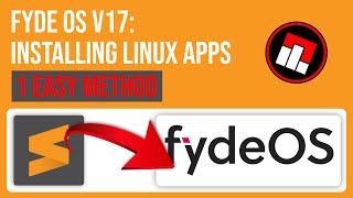 FydeOS V17  Installing Linux Apps 1 Easy Method [upl. by Ashok374]