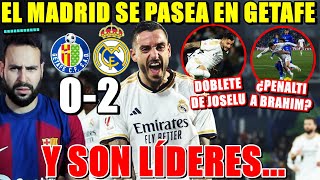 El MADRID se PASEA y GANA 02 al GETAFE con DOBLETE de JOSELU  Y SON LÍDERES ¿LESIÓN RÜDIGER [upl. by Harriett435]