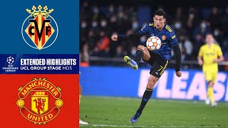 Villarreal vs Manchester United Extended Highlights  Group Stage  MD5  CBS Sports Golazo [upl. by Rettke]