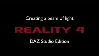 Creating a beam of light with Reality  DAZ Studio Edition [upl. by Oibirot]