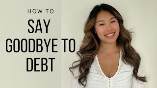 DEBT FREE 2 ways to say goodbye to debt [upl. by Marbut]