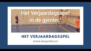 Het Verjaardagsspel in de gymles  De Spelles  wwwdespellesnl [upl. by Gilda]