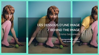 Les dessous dune image — Emma Sarpaniemi [upl. by Devona]