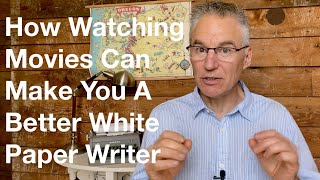 4 Ways Watching Movies Can Make You A Better White Paper Writer [upl. by Ahsinyt]