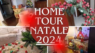 🎄🏡FINALMENTE IL MIO HOME TOUR NATALIZIO 2024noel hometour 2024 homedecor [upl. by Werda]