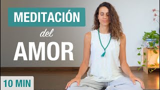 Meditación Guiada para el AMOR la Compasión amp la Paz Interior 10 min [upl. by Henry955]