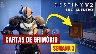 Destiny 2  Cartas de Grimório em Luz Adentro Semana 3  Temporada dos Desejos  PS5  PTBR [upl. by Okoyk]