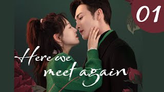 vostfr Série chinoise quotHere We Meet Againquot EP 01 soustitres français  Janice Wu amp Vin Zhang 2023 [upl. by Mintz588]