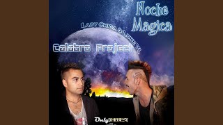 Noche Magica feat LChica Luke VL Luigi Pilo Remix [upl. by Garrek]