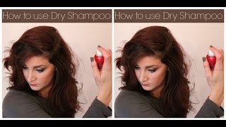 How to use Dry Shampoo [upl. by Iloj]