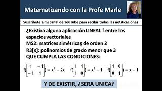 Aplicaciones lineales sobre valores prefijados [upl. by Vada]