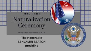 NATURALIZATION CEREMONY 4 16 24 [upl. by Ahcmis]