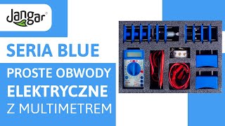 Jangar – Seria BLUE Proste obwody elektryczne z multimetrem Fizyka [upl. by Nanah279]