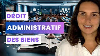 Cours Droit Administratif des biens  Introduction et notions importantes [upl. by Akcire]