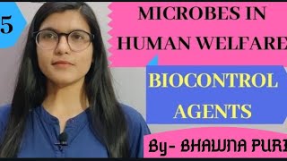 MICROBES IN HUMAN WELFARE BIOCONTROL AGENTS CH10 CLASS12TH BIOLOGY [upl. by Namzzaj]