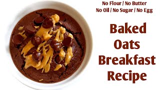 Baked Oats Eggless amp Without Banana  Baked Oatmeal Recipe  Healthy Oats Breakfast Recipe [upl. by Timoteo957]