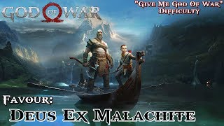 God Of War ★ Favour Deus Ex Malachite Give Me God Of War  Walkthrough [upl. by Ydnac]