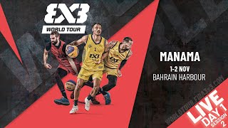 RELIVE  FIBA 3x3 World Tour Manama 2024  Day 1Session 2 [upl. by Aekim]