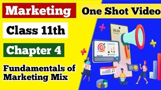 One Shot Video of Chapter 4  Class 11 Marketing Marketing class11 [upl. by Mitran]