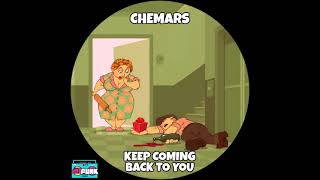 Chemars  Keep Coming Back To You  orig mix  Feb2024 [upl. by Ide]