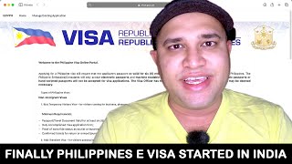 Finally Philippines E Visa Started in India  Philippines Visa for Indian Passport [upl. by Westbrook]