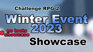 Winter Event 2023 Showcase for 14 Minutes Challenge RPG 2 [upl. by Hsirehc]