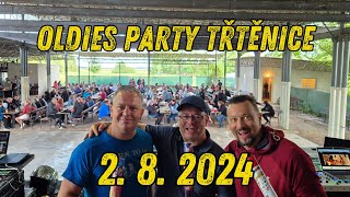 OLDIES PARTY TŘTĚNICE 2024 [upl. by Kosaka]